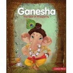 Ganesha: The God Of Prosperity